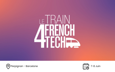 Trois entreprises du PAM au sein du Train French Tech !