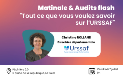 Matinale & Audits Flash | Tout ce que vous voulez savoir sur l’URSSAF